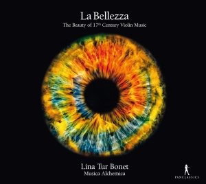 Lina Tur Bonet - La Bellezza - The Beauty Of 17Th Ce i gruppen VI TIPSAR / Julklappstips CD hos Bengans Skivbutik AB (5575048)