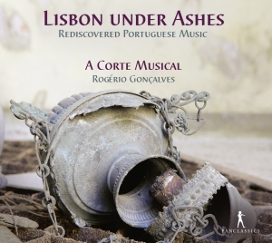 A Corte Musical Rogerio Goncalves - Lisbon Under Ashes - Rediscovered P i gruppen VI TIPSAR / Julklappstips CD hos Bengans Skivbutik AB (5575066)