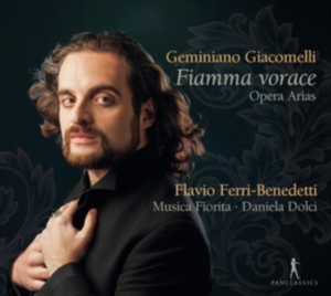 Geminiano Giacomelli - Fiamma Vorace - Opera Arias i gruppen CD / Klassiskt hos Bengans Skivbutik AB (5575072)