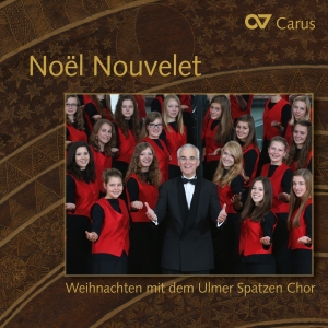 Ulmer Spatzen Chor - Noel Nouvelet - Christmas With The i gruppen CD / Klassiskt hos Bengans Skivbutik AB (5575091)