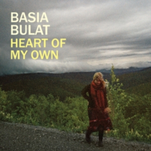 Basia Bulat - Heart Of My Own i gruppen VI TIPSAR / Julklappstips Vinyl hos Bengans Skivbutik AB (5575154)