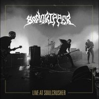 Bongripper - Live At Soulcrusher 2022 i gruppen CD / Kommande / Hårdrock hos Bengans Skivbutik AB (5575208)