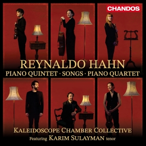 Reynaldo Hahn - Piano Quintet, Songs & Piano Quarte i gruppen CD / Klassiskt hos Bengans Skivbutik AB (5575280)