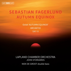 Sebastian Fagerlund - Autumn Equinox i gruppen MUSIK / SACD / Kommande / Klassiskt hos Bengans Skivbutik AB (5575295)