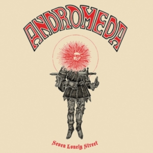 Andromeda - Seven Lonely Street i gruppen VI TIPSAR / Startsida - Vinyl Nyheter & Kommande hos Bengans Skivbutik AB (5575341)