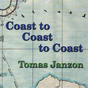 Janzon Tomas - Coast To Coast To Coast i gruppen VI TIPSAR / Julklappstips CD hos Bengans Skivbutik AB (557538)