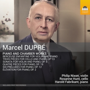 Marcel Dupré - Piano & Chamber Works i gruppen CD / Kommande / Klassiskt hos Bengans Skivbutik AB (5575427)