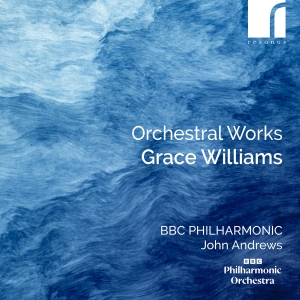 Grace Williams - Orchestral Works i gruppen CD / Kommande / Klassiskt hos Bengans Skivbutik AB (5575434)