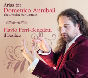 Flavio Ferri-Benedetti - Arias For Domenico Annibali - The D i gruppen VI TIPSAR / Julklappstips CD hos Bengans Skivbutik AB (5575456)