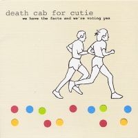 Death Cab For Cutie - We Have The Facts And We're Voting i gruppen VINYL / Kommande / Pop-Rock hos Bengans Skivbutik AB (5575609)