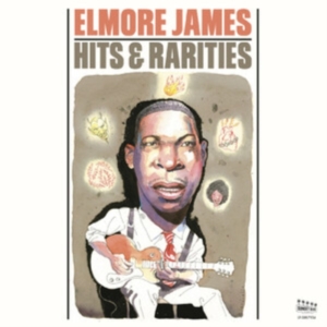 James Elmore - Hits & Rarities i gruppen CD / Blues hos Bengans Skivbutik AB (5575611)