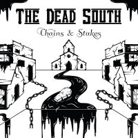 Dead South The - Chains & Stakes i gruppen VINYL / Kommande / Country hos Bengans Skivbutik AB (5575617)