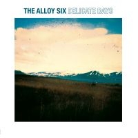 Alloy Six - Delicate Days i gruppen VINYL / Kommande / Pop-Rock hos Bengans Skivbutik AB (5575640)