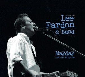 Lee Fardon & Band - Mayday The Live Recording i gruppen CD / Pop-Rock hos Bengans Skivbutik AB (5575643)