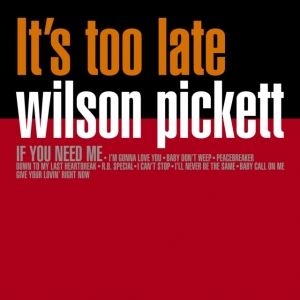 Pickett Wilson - Its Too Late (Orange Marbled Vinyl i gruppen VINYL / RnB-Soul hos Bengans Skivbutik AB (5575652)