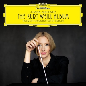 Mehrling Katharine & Konzerthausorchester Berlin - The Kurt Weill Album i gruppen VI TIPSAR / Årsbästalistor 2024 / DN Klassisk Musik hos Bengans Skivbutik AB (5575716)