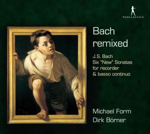 Michael Form Dirk Börner - Bach Remixed: Six 