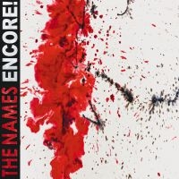 Names The - Encore! (Digipack Cd) i gruppen CD / Kommande / Hårdrock hos Bengans Skivbutik AB (5575848)