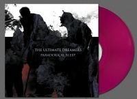 Ultimate Dreamers The - Paradoxical Sleep (Transparent Viol i gruppen VINYL / Kommande / Hårdrock hos Bengans Skivbutik AB (5575852)