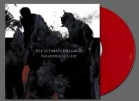 Ultimate Dreamers The - Paradoxical Sleep (Solid Red Vinyl i gruppen VINYL / Kommande / Hårdrock hos Bengans Skivbutik AB (5575855)