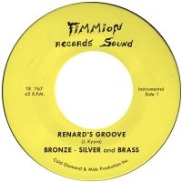 Bronze Silver & Brass - Renard's Groove i gruppen VINYL / Kommande / RnB-Soul hos Bengans Skivbutik AB (5575974)