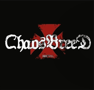 Chaosbreed - Brutal (Black Vinyl Lp) i gruppen VINYL / Hårdrock hos Bengans Skivbutik AB (5575983)