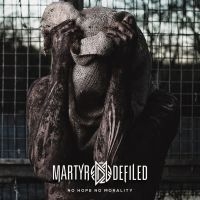 Martyr Defiled - No Hope No Morality (Black Vinyl Lp i gruppen VINYL / Kommande / Hårdrock hos Bengans Skivbutik AB (5576003)