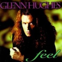 Hughes Glenn - Feel (2 Lp Black Vinyl) i gruppen VINYL / Kommande / Hårdrock hos Bengans Skivbutik AB (5576015)