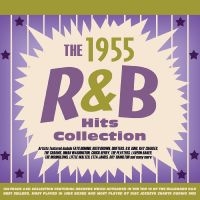 Various Artists - The R&B Hits Collection 1955 i gruppen CD / Kommande / Pop-Rock hos Bengans Skivbutik AB (5576101)