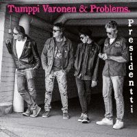 Tumppi Varonen & Problems - Presidentti i gruppen VINYL / Kommande / Pop-Rock hos Bengans Skivbutik AB (5576137)