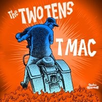 Two Tens The - T Mac i gruppen VINYL / Kommande / Pop-Rock hos Bengans Skivbutik AB (5576281)