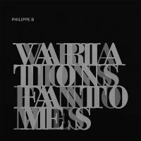 Philippe B - Variations Fantômes (Silver Vinyl) i gruppen VINYL / Svensk Folkmusik hos Bengans Skivbutik AB (5576332)