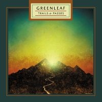 Greenleaf - Trails & Passes i gruppen VINYL / Kommande / Pop-Rock hos Bengans Skivbutik AB (5576376)