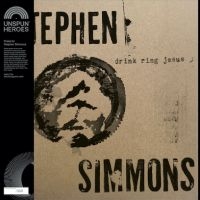 Simmons Stephen - Drink Ring Jesus i gruppen VINYL / Kommande / Country hos Bengans Skivbutik AB (5576588)