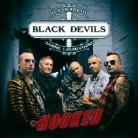 Black Devils With Janne Louhivuori - Hooked i gruppen CD / Kommande / Pop-Rock hos Bengans Skivbutik AB (5576592)