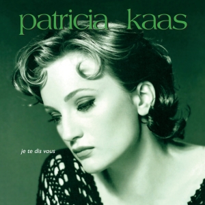 Patricia Kaas - Je Te Dis Vous i gruppen VINYL / Kommande / Fransk Musik,Pop-Rock hos Bengans Skivbutik AB (5576621)