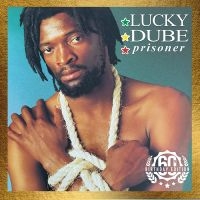 Luky Dube - Prisoner: 60Th Birthday Edition i gruppen VINYL / Nyheter / Reggae hos Bengans Skivbutik AB (5576684)