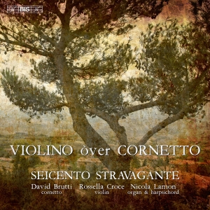 Seicento Stravagante - Violino Over Cornetto i gruppen MUSIK / SACD / Kommande / Klassiskt hos Bengans Skivbutik AB (5576742)