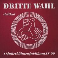 Dritte Wahl - Delikat (Limitierte, Farbige Jubilä i gruppen VINYL / Kommande / Pop-Rock hos Bengans Skivbutik AB (5576765)