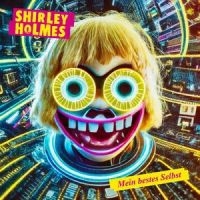 Shirley Holmes - Mein Bestes Selbst i gruppen VINYL / Kommande / Pop-Rock hos Bengans Skivbutik AB (5576779)