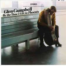 Glen Campbell - By The Time I Get To Phoenix i gruppen ÖVRIGT / -Start Jan R1 hos Bengans Skivbutik AB (5576821)