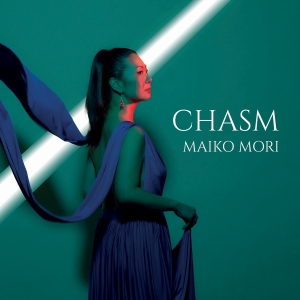 Maiko Mori - Chasm i gruppen CD / Kommande / Klassiskt hos Bengans Skivbutik AB (5576835)