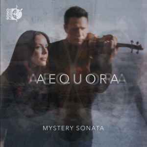 Mystery Sonata - Aequora i gruppen CD / Kommande / Klassiskt hos Bengans Skivbutik AB (5576845)