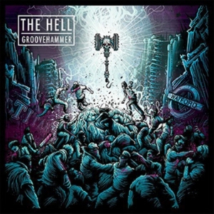The Hell - Groovehammer i gruppen ÖVRIGT / Övrigt / aub hos Bengans Skivbutik AB (5577160)