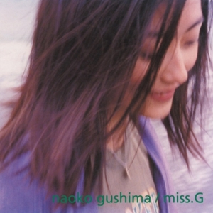 Naoko Gushima - Miss.G (Clear Purple Vinyl) i gruppen VINYL / Japansk Musik hos Bengans Skivbutik AB (5577257)