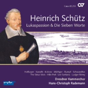 Schütz - St Luke Passion Swv 480/Seven Last i gruppen CD / Klassiskt hos Bengans Skivbutik AB (5577559)