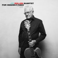 Mullen Jim - For Heaven's Sake i gruppen VINYL / Kommande / Jazz hos Bengans Skivbutik AB (5577596)