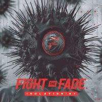 Fight The Fade - Isolationist i gruppen VINYL / Kommande / Pop-Rock hos Bengans Skivbutik AB (5577707)