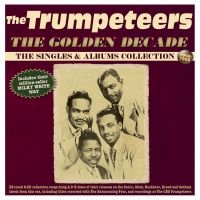 Trumpeteers The - The Golden Decade - The Singles & A i gruppen CD / Kommande / Pop-Rock hos Bengans Skivbutik AB (5577735)