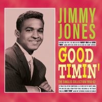 Jones Jimmy - Good Timin' - The Singles Collectio i gruppen CD / Kommande / Pop-Rock hos Bengans Skivbutik AB (5577747)